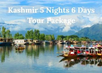 Kashmir 5 Nights 6 Days Tour Package
